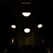 Pray for Me - The Weeknd, Kendrick Lamar