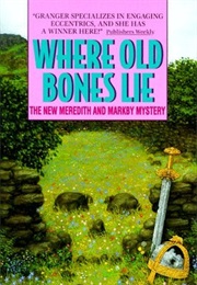 Where Old Bones Lie (Ann Granger)