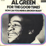 For the Good Times - Al Green