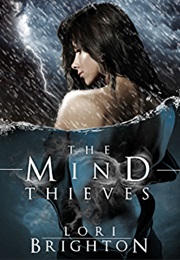 The Mind Thieves (Lori Brighton)