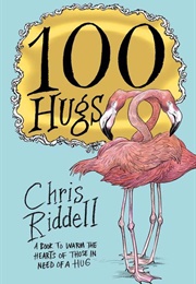 100 Hugs (Chris Riddell)