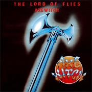 AXE WITCH "The Lord of Flies"