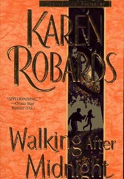 Walking After Midnight (Karen Robards)