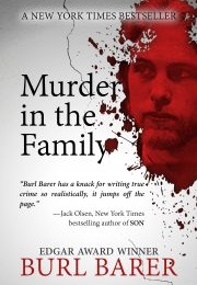 "Murder in the Family" (Burl Barer)
