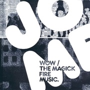 Jackie-O Motherfucker - The Magick Fire Music