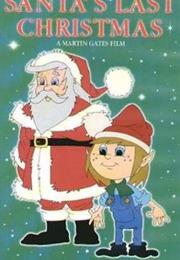 Santa's Last Christmas (TV Short) (Voice)