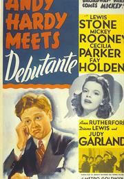 Andy Hardy Meets Debutante (George B. Seitz)