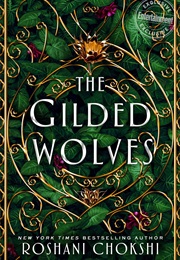The Gilded Wolves (Roshani Chokshi)