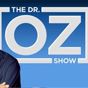 Dr. Oz Show