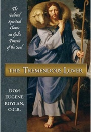 The Tremendous Lover (Eugene Boylan)