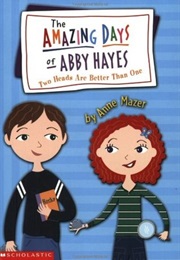 Two Heads Are Better Than One (Anne Mazer)