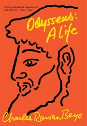 Odysseus: A Life (Charles Beye)
