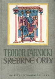 Silver Eagles (Teodor Parnicki)