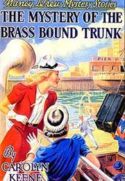 The Mystery of the Brass-Bound Trunk