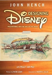 Designing Disney (John Hench)