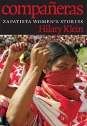Compañeras,  Zapatista Women's Stories (Hilary Klein)