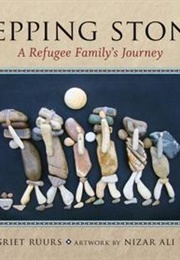 Stepping Stones: A Refugee Family's Journey (Margriet Ruurs)