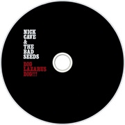 Dig Lazarus Dig!!! - Nick Cave & the Bad Seeds
