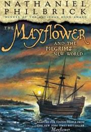 Mayflower and the Pilgrims New World