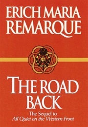 The Road Back (Erich Maria Remarque)