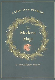 The Modern Magi (Carol Lynn Pearson)