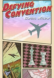 Defying Convention (Cecil Wilde)