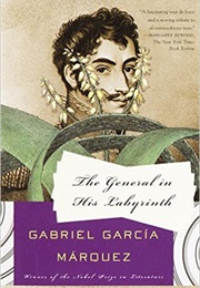 The General in His Labyrinth (Marquez)
