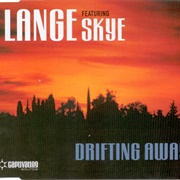 Drifting Away - Lange Featuring Skye