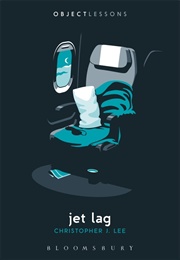 Jet Lag (Christopher J Lee)