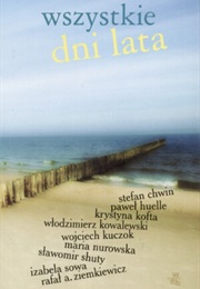 Wszystkie Dni Lata (Many Authors)