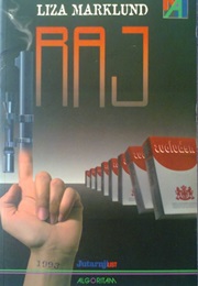 Raj (Liza Marklund)