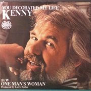 You Decorated My Life - Kenny Rogers