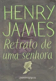 Retrato De Uma Senhora (Henry James)