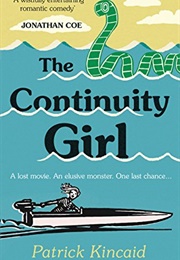 The Continuity Girl (Patrick Kincaid)