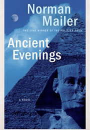 Ancient Evenings (Norman Mailer)