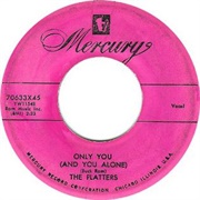 Only You (And You Alone) - The Platters