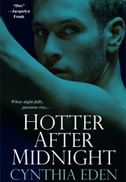 Hotter After Midnight (Cynthia Eden)