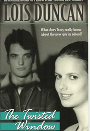 The Twisted Window (Lois Duncan)