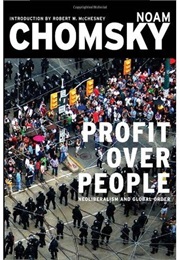 Profit Over People: Neoliberalism and Global Order