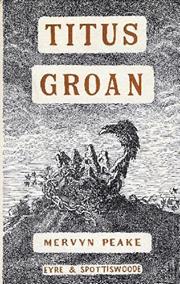 Titus Groan (Mervyn Peake)