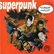 Superpunk - Wasser Marsch