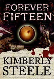 Forever 15 (Steele, Kimberly)