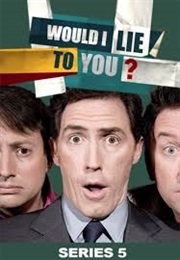 Would I Lie to You? (2007)