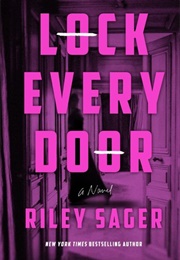 Lock Every Door (Riley Sager)