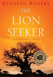 The Lion Seeker (Kenneth Bonert)