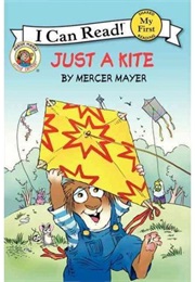 Just a Kite (Mercer Mayer)
