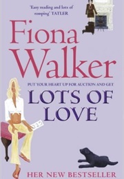 Lots of Love (Fiona Walker)