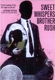 Sweet Whispers, Brother Rush (Virginia Hamilton)