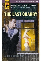 The Last Quarry (Max Allan Collins)