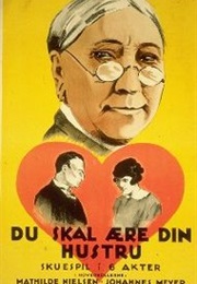 Du Skal Ære Din Hustru (1925)